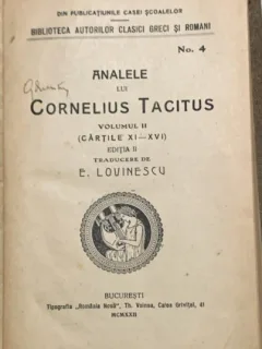 Analele lui Cornelius Tacitus - traducere E. Lovinescu - vol. 2/cartile XI-XVI -  din biblioteca lui Geo Dumitrescu