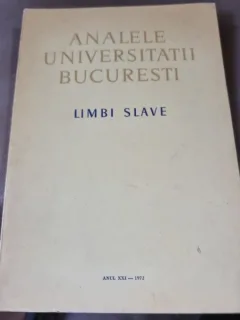 Analele Universitatii Bucuresti, Limbi Slave, anul XXi-1972