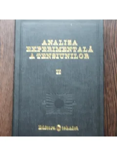 ANALIZA EXPERIMENTALA A TENSIUNILOR VOL.II