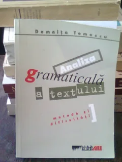 ANALIZA GRAMATICALA A TEXTULUI - DOMNITA TOMESCU