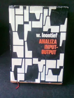 ANALIZA INPUT OUTPUT - W. LEONTIEF