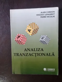 Analiza Tranzactionala - Alain Cardon, Vincent Lenhardt, Pierre Nicolas