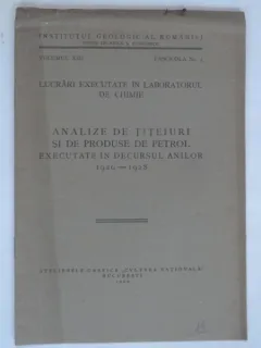 ANALIZE DE TITEIURI SI DE PRODUSE DE PETROL EXECUTATE IN DECURSUL ANILOR 1926.1928