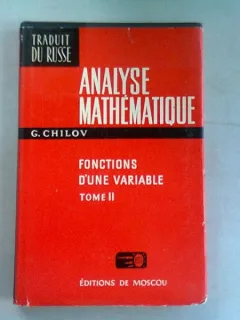 ANALYSE MATHEMATIQUE - G.CHILOV VOLUMUL II