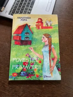 Anastasia Popa - Povestile primaverii