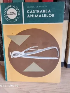 Anatol Grintescu - Castrarea animalelor