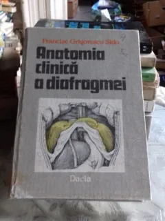 ANATOMIA CLINICA A DIAFRAGMEI - GRIGORESCU SIDO FRANCISC