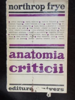 ANATOMIA CRITICII - NORTHROP FRYE