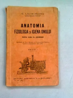 ANATOMIA FIZIOLOGIA SI IGIENA OMULUI PENTRU CLASA IV-A SECUNDARA - C. LACRITEANU