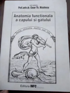 Anatomia functionala a capului si gatului - Cezar Th. Niculescu