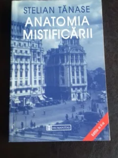 ANATOMIA MISTIFICARII - STELIAN TANASE