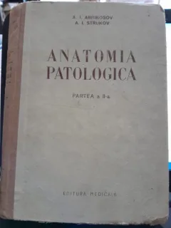 Anatomia patologica - A.I. Abrikosov  partea a II-a