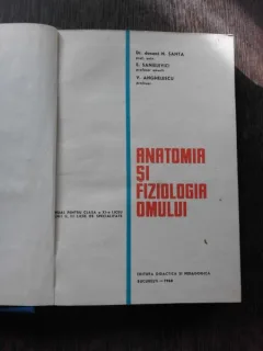 ANATOMIA SI FIZIOLOGIA OMULUI. MANUAL  - N. SANTA