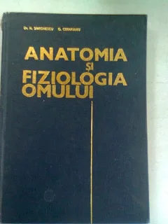 ANATOMIA SI FIZIOLOGIA OMULUI - N. SIMIONESCU