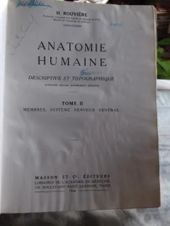 ANATOMIE HUMAINE DESCRIPTIVE ET TOPOGRAPHIQUE - H. ROUVIERE    VOL.2  (ANATOMIE DESCRIPTIVE SI TOPOGRAFICA)