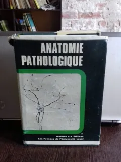 ANATOMIE PATHOLOGIQUE - F. CABANNE   (ANATOMIE PATOLOGICA)