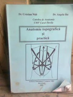 ANATOMIE TOPOGRAFICA SI PRACTICA - CRISTIAN NITA
