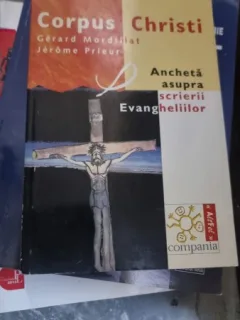 ANCHETA ASUPRA SCRIERII EVANGHELIILOR - GERARD MORDILLAT