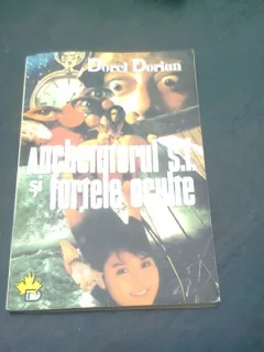 ANCHETATORUL S.F.  SI FORTELE OCULTE - DOREL DORIAN
