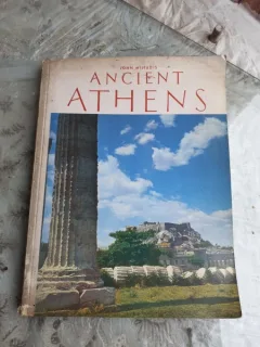 ANCIENT ATHENS - JOHN MILTADIS  (TEXT IN LIMBA ENGLEZA)