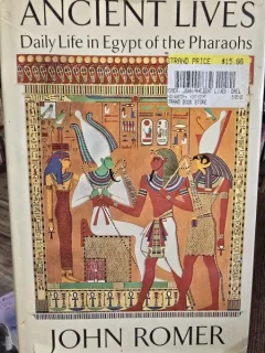 Ancient Lives - John Romer