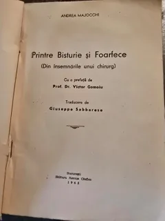 Andrea Majocchi Printre Bisturie si foarfece din insemnarile unui chirurg