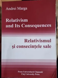 Andrei Marga - Relativism and its consequences