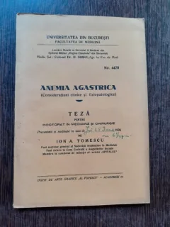 ANEMIA AGASTRICA - ION A TOMESCU  (TEZA DE DOCTORAT, CU DEDICATIE PENTRU SERBAN MILCOVEANU)