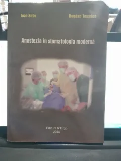 Anestezia in stomatologia moderna - Ioan Sirbu