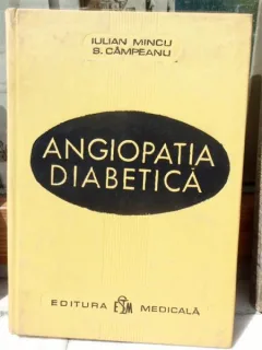 ANGIOPATIA DIABETICA , IULIAN MINCU, S CAMPEANU