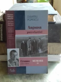 ANGOASA PUTREFACTIEI - DUMITRU POPESCU