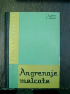 Angrenaje melcate - D. Maros, V. Killmann, V. Rohonyi