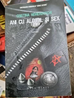 ANI CU ALCOOL SI SEX - CRISTINA NEMEROVSCHI