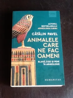Animalele care ne fac oameni - Catalin Pavel