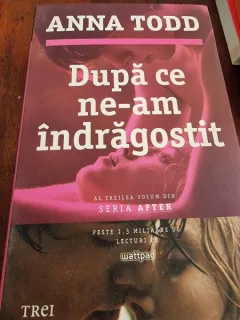 Anna Todd - Dupa ce ne-am indragostit