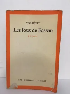 Anne Hebert - Les Fous de Bassan