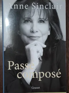 Anne Sinclair - Passe compose