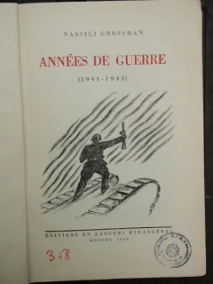 ANNEES DE GUERRE - VASILI GROSSMAN