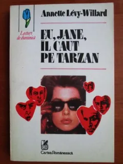Annette Levy Willard - Eu, Jane, il caut pe Tarzan