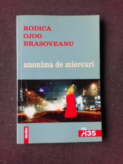 ANONIMA DE MIERCURI - RODICA OJOG BRASOVEANU
