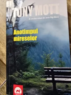 Anotimpul mireselor - Tony Mott
