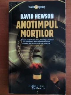 ANOTIMPUL MORTILOR - DAVID HEWSON