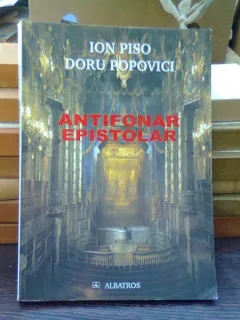 Antifonar Epistolar - Ion Piso