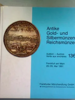 ANTIKE GOLD-UND SILBERMUNZEN REICHSMUNZEN MAI 1991  (CATALOG EXPOZITIE MONEDE VECHI)