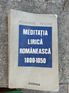 Antoaneta Macovei - Meditatia lirica romaneasca