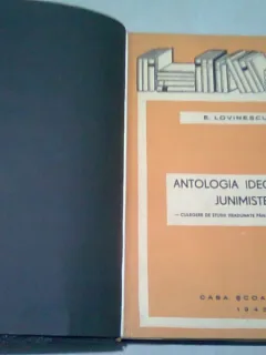 ANTOLOGIA IDEOLOGIEI JUNIMISTE - E. LOVINESCU