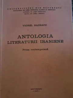 Antologia Literaturii Iraniene - Viorel Bageacu