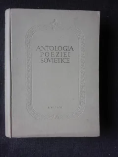 ANTOLOGIA POEZIEI SOVIETICE