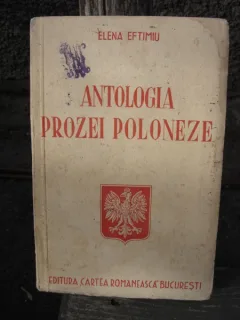 ANTOLOGIA PROZEI POLONEZE - ELENA EFTIMIU