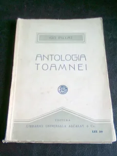 ANTOLOGIA TOAMNEI - ION PILLAT